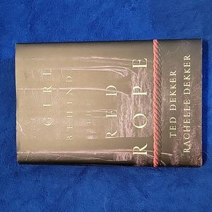 The Girl Behind The Red Rope by Ted Dekkerbook